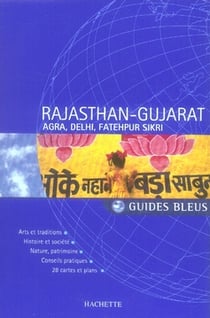 Rajasthan et gujarat - l'inde des caravanes