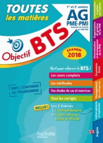Objectif bts - le tout-en-un ag pme-pmi (édition 2018)