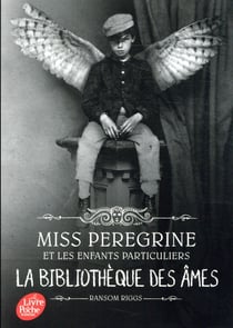 Miss Peregrine - Tome 3