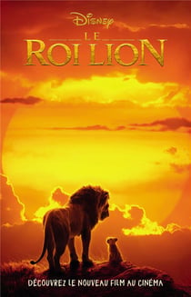 Le Roi Lion : le roman du film