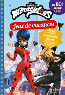 Miraculous : jeux de vacances - du CE1 au CE2
