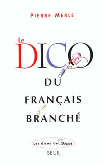 Le dico du francais branche
