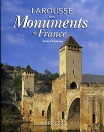 Larousse des monuments de france