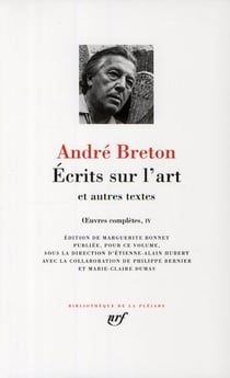 Écrits sur l'Art - et autres textes - oeuvres complètes Tome 4