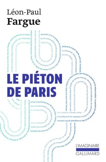 Le piéton de Paris - d'après Paris