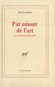 Par amour de l'art - une éducation intellectuelle