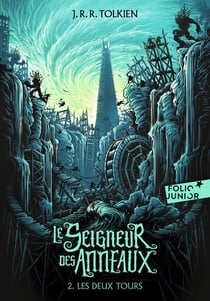 Le Seigneur des Anneaux Tome 2 : les deux tours