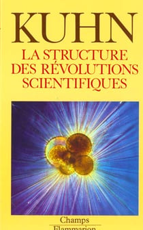 Structure des revolutions scientifiques (la)