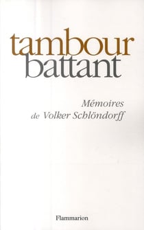 Tambour battant - mémoires