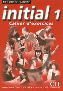 Méthode de français - initial 1 - cahier d'exercices