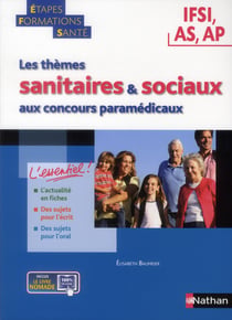 Les thèmes sanitaires et sociaux aux concours paramedicaux