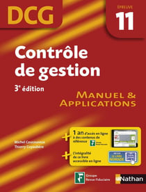 Contrôle de gestion - DCG - épreuve 11 - manuel & applications (édition 2014)