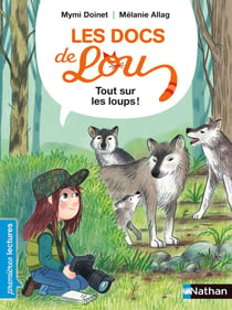Les docs de Lou : tout sur les loups