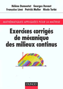 Exercices de mecanique des milieux continus