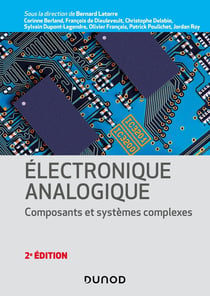 Électronique analogique : composants et systèmes complexes (2e édition)