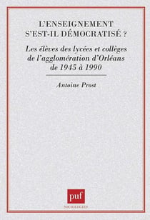 Enseignement s'est-il démocratisé?