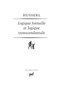 Logique formelle et logique transcendantale (6e édition)
