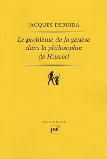 Le probleme de la genèse dans la philosophie de Husserl (2e édition)