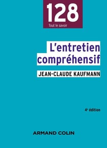 L'entretien compréhensif (4e édition)