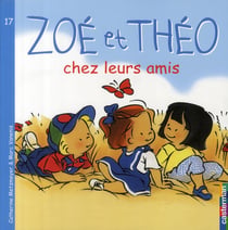 Zoé et Théo Tome 17