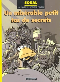 Canardo Tome 11 : un misérable petit tas de secrets