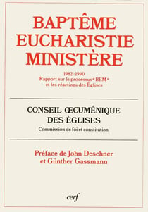 Baptême, Eucharistie, Ministère (1982-1990)