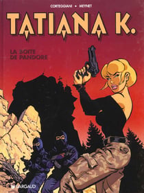 Tatiana K. Tome 1 - la boite de Pandore