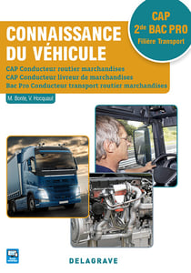 Les cahiers industriels : connaissance du véhicule - CAP conducteur routier marchandises, conducteur livreur de marchandises - 2de bac pro conducteur transport routier marchandises - CAP 2de bac pro filière transport - pochette élève (édition 2017)