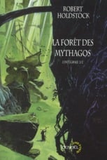 La forêt des Mythagos - intégrale Tome 2