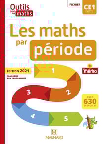 Outils pour les maths : CE1 - les maths par période - fichier + mémo (édition 2021)