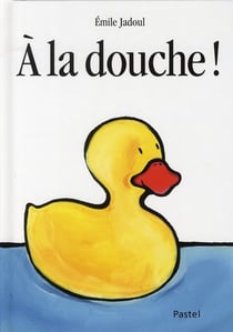 À la douche !