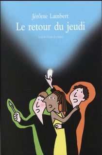 Retour du jeudi (Le)