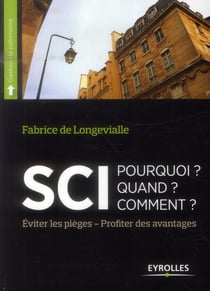 Sci - pourquoi ? quand ? comment ? éviter les pièges - profiter des avantages
