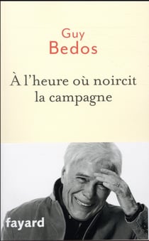 A l'heure où noircit la campagne