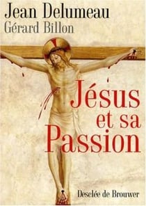 Jésus et sa passion