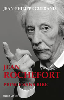 Jean Rochefort - prince sans rire