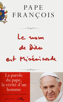 Le nom de Dieu est Miséricorde - conversation avec Andrea Tornielli