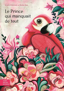 Le Prince qui manquait de tout
