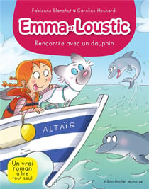 Emma et Loustic T11 Rencontre avec un dauphin