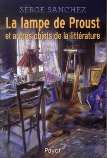 Lampe de proust (La)