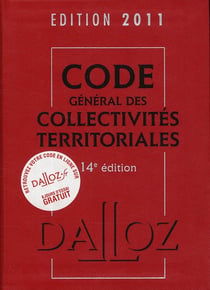 Code général des collectivités territoriales (édition 2011)