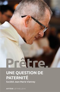 Prêtre, une question de paternité - colloque 2019