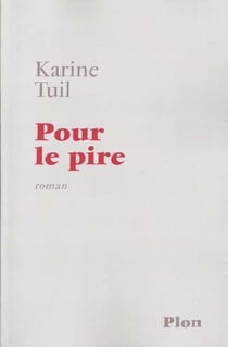 Pour le pire