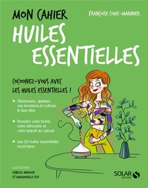 Mon cahier - huiles essentielles