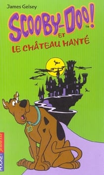 Scooby-doo et le chateau hante - vol01