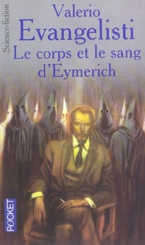 Nicolas Eymerich, inquisiteur Tome 3 : le corps et le sang d'Eymerich