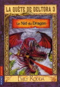 La quete de deltora 3 - tome 1 le nid du dragon - vol01
