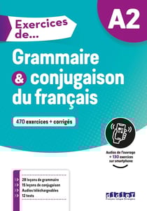 Exercices de grammaire & conjugaison du français - A2