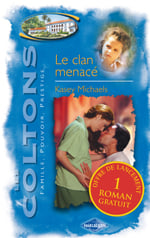 Le clan menacé
