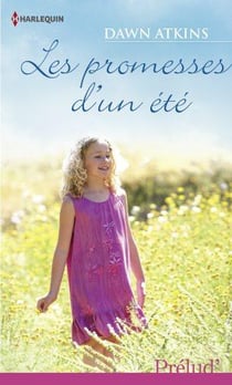 Les promesses d'un été